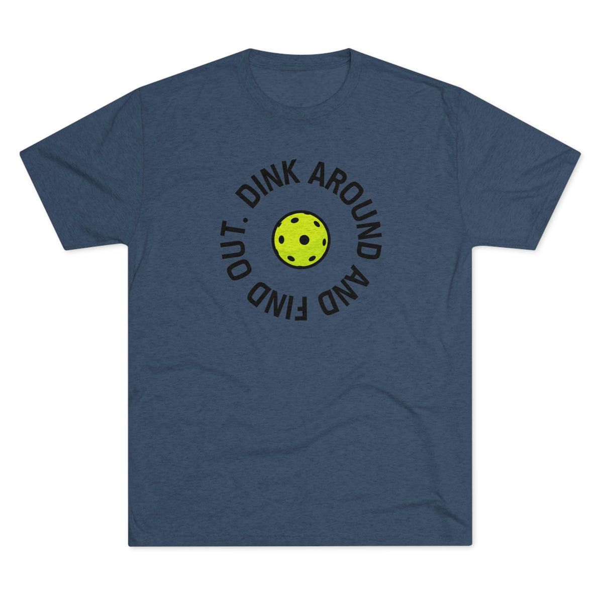 Mens - Dink Around - Tri Blend