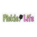 Pickle Life - Pink - Bumper Sticker
